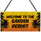 Funny Garden Sign GARDEN RESORT Summer Plaque New Home Gift