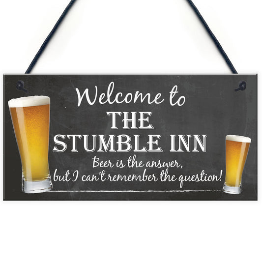 The Stumble Inn Novelty Hanging Plaque Pub Bar Gift Sign