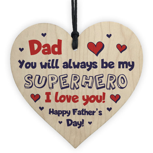 Fathers Day Gifts Wood Heart Superhero Sign Dad Gifts