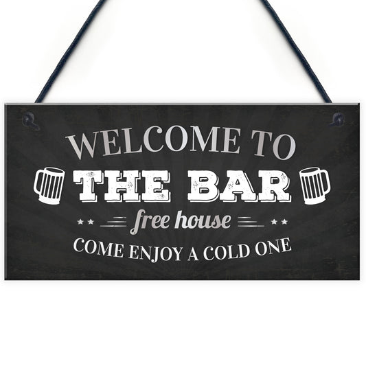 Welcome Pub Beer Bar Funny Wall Sign Gift Present Landlord