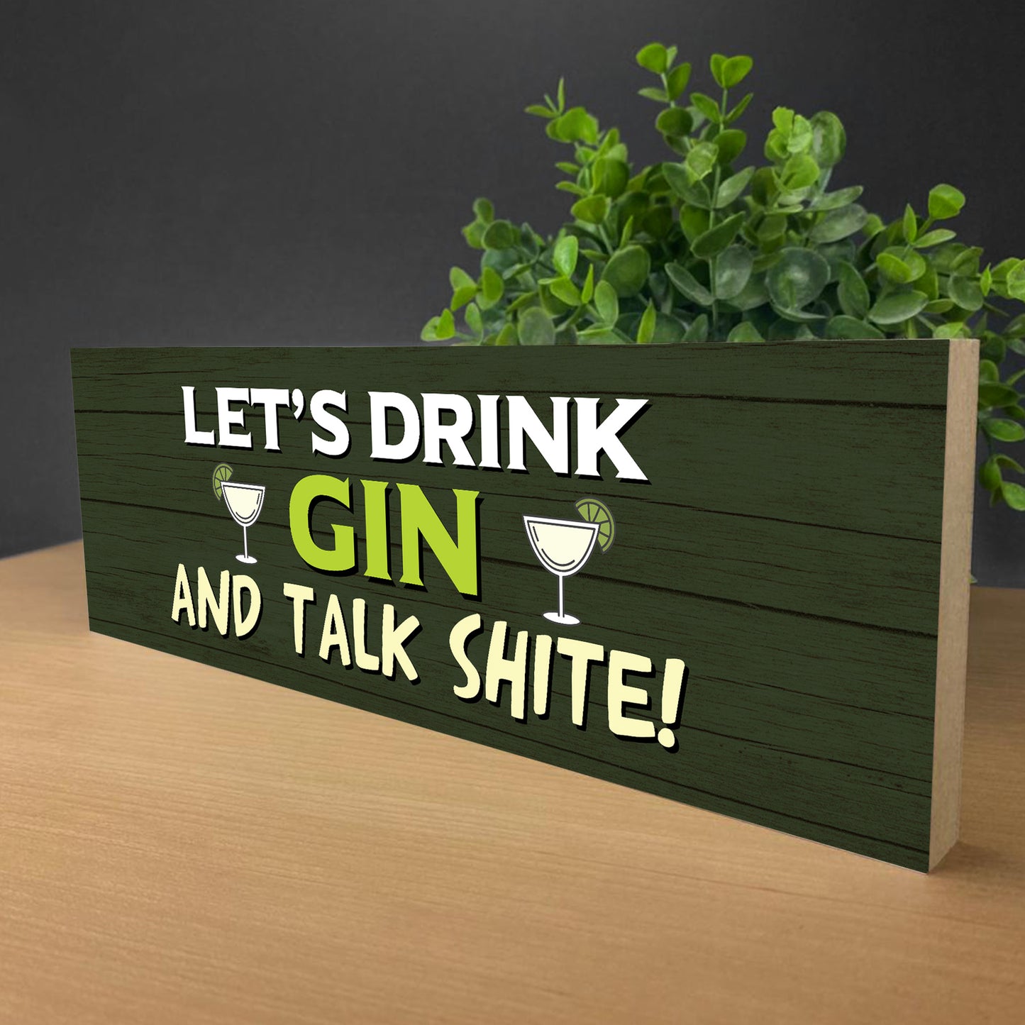 Gin Bar Sign Garden Sign Freestanding Plaque Gin Gift Home Bar