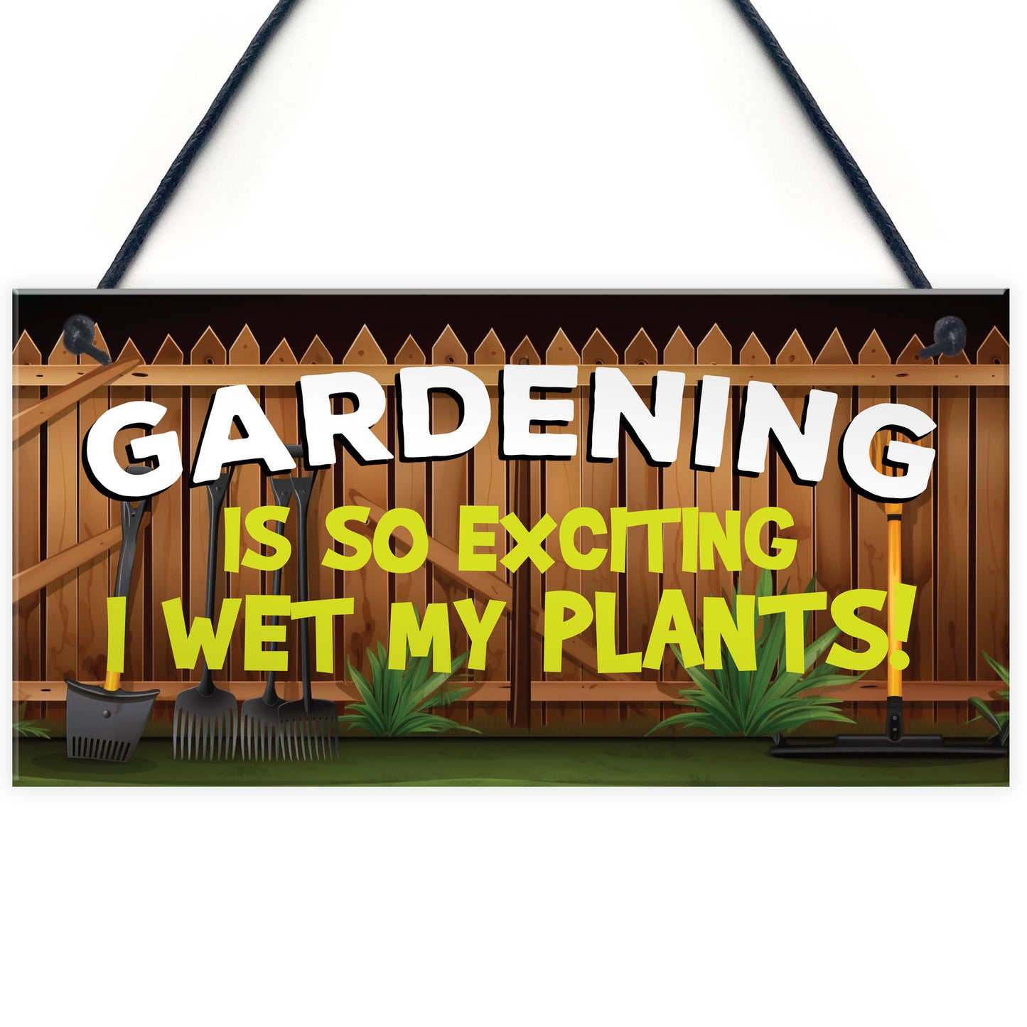 Funny Garden Sign Plaque Wet My Plants Funny Novelty Shed Sign