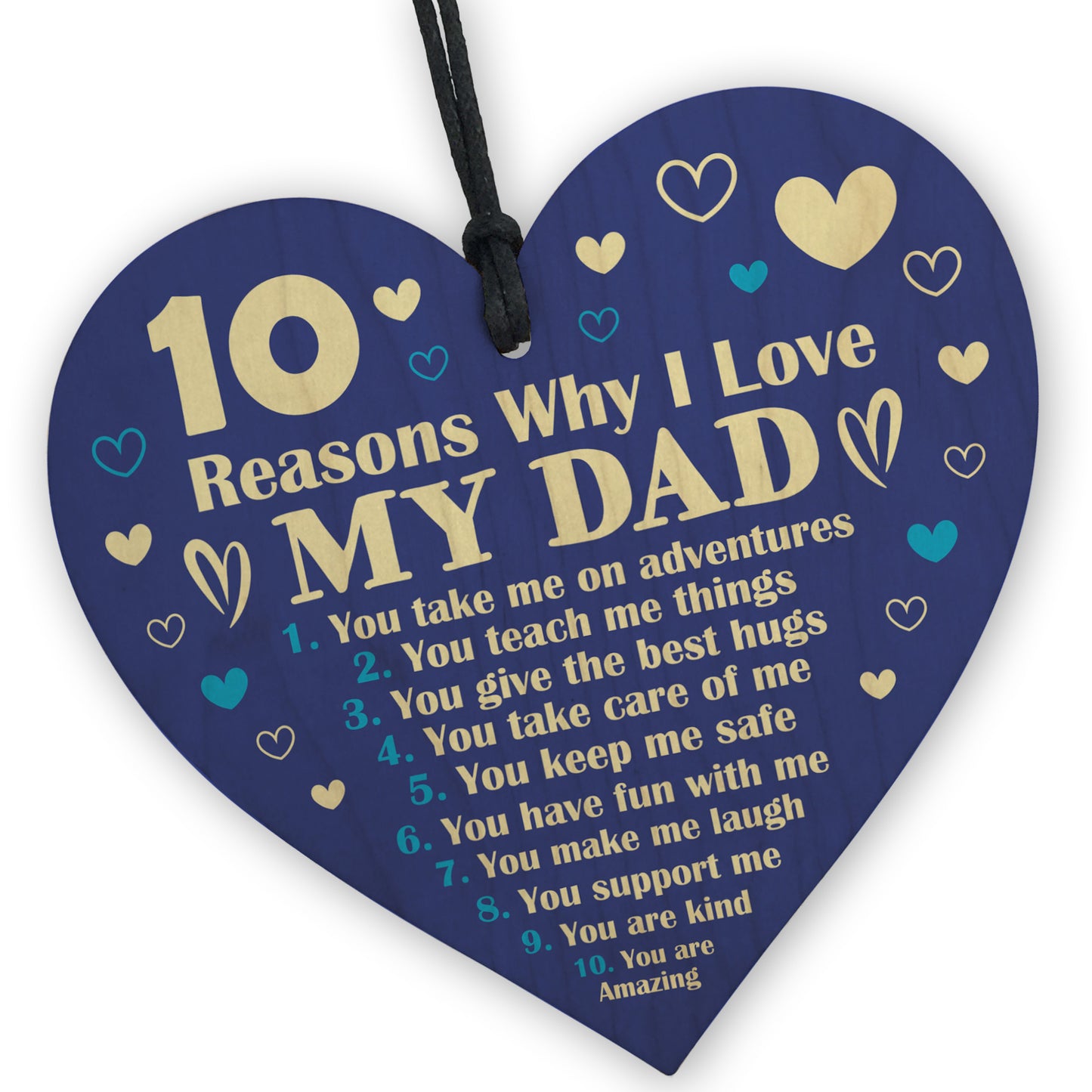 10 Reasons Why I Love My Dad Sign Gift For Fathers Day Birthday