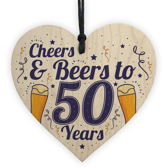 Cheers Beers 50th Birthday Novelty Gifts Men Wooden Heart Gift