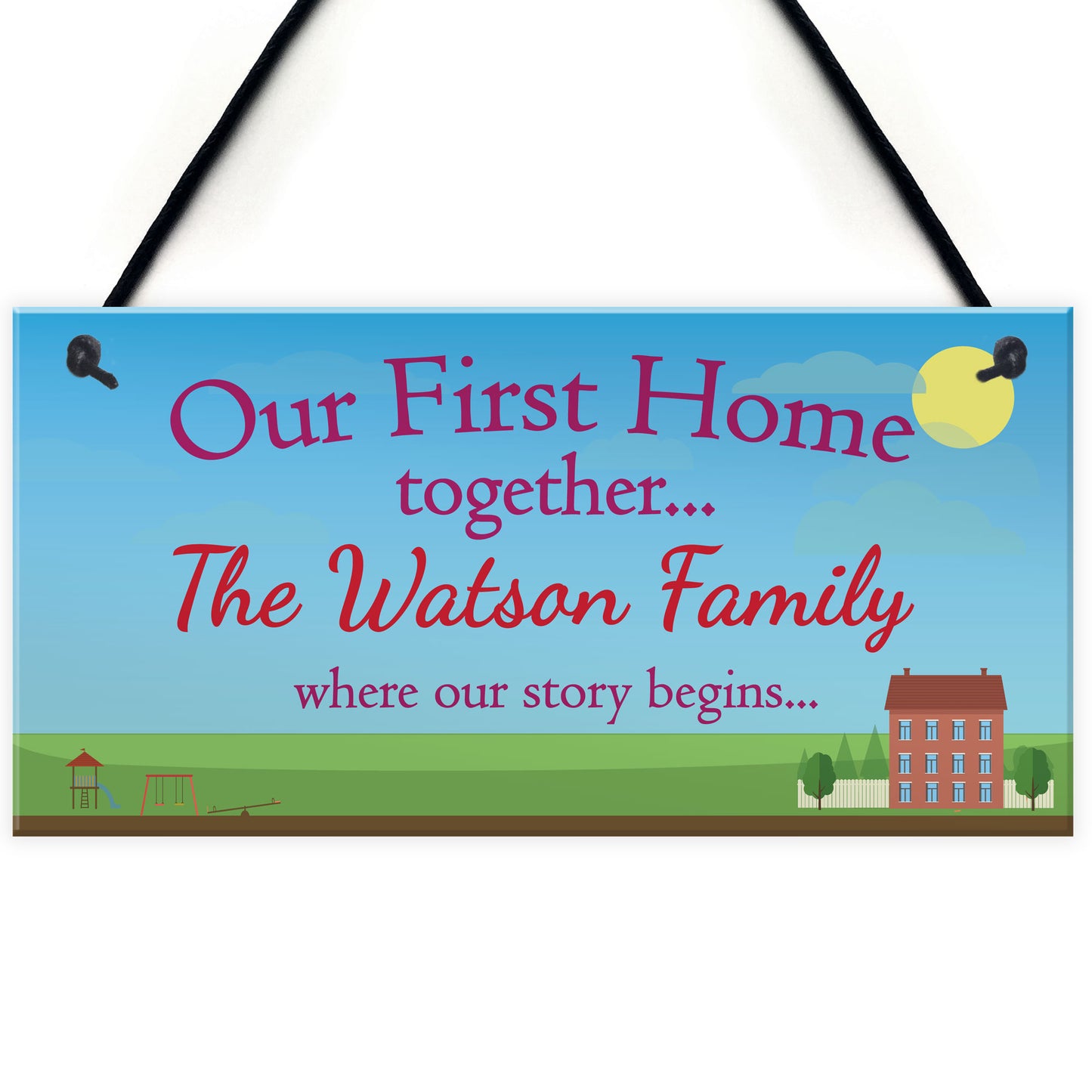 Personalised Our First Home Family House Warming Hanging Plaque