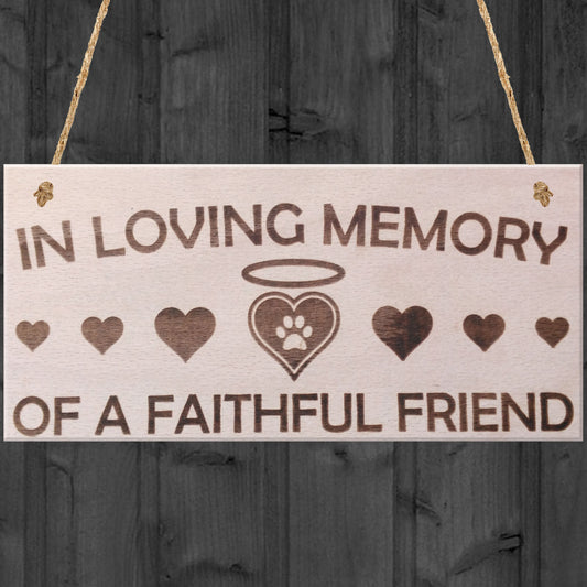 In Loving Memory Pet Memorial Plaque Wooden Hanging Sign