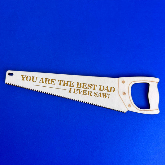 The Best Dad I Ever Saw Fathers Day Gift For Dad Birthday Gift