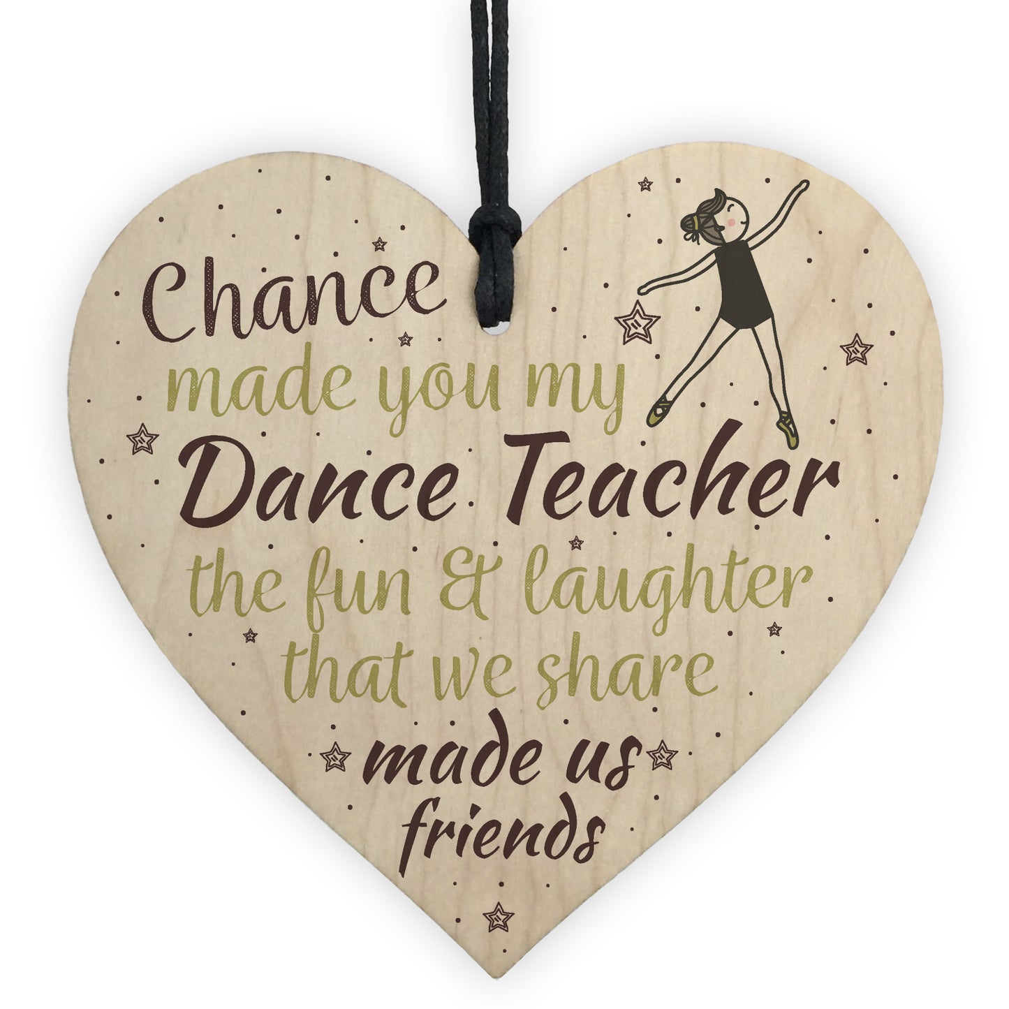 Chance Made Us Friends Dance Teacher Friendship Thank You Gift