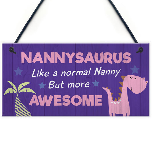 Nannysaurus Plaque Cute Nanny Gift For Birthday Mothers Day Gift