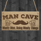 Man Cave Manly Alcohol Home Bar Pub Beer Friend Hanging Plaque