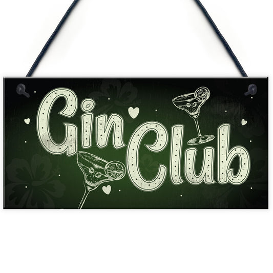 Gin Club Gin Tonic Sign Garden Shed Home Bar Pub Kitchen Plaque
