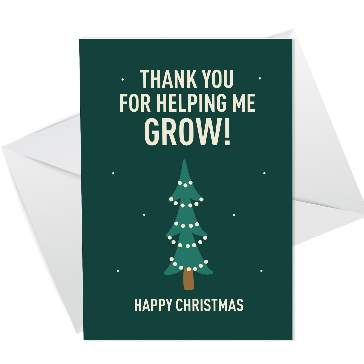 Funny Thank You For Helping Me Grow Christmas Card For Teacher