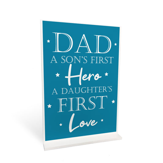 Fathers Day Gift From Daughter Son Standing Plaque Love Hero