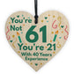 Funny Birthday Gifts Novelty 61st Birthday Gift Wood Heart Card