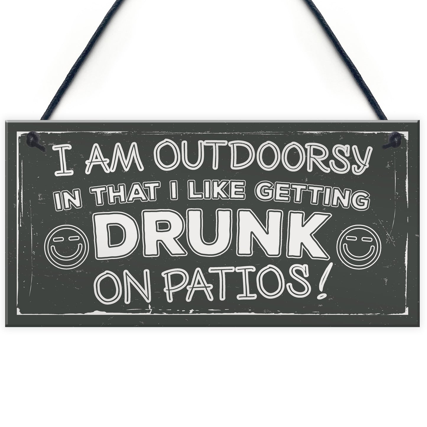 Drunk On Patios Funny Garden Shed Sign Vodka Beer Gin Plaque