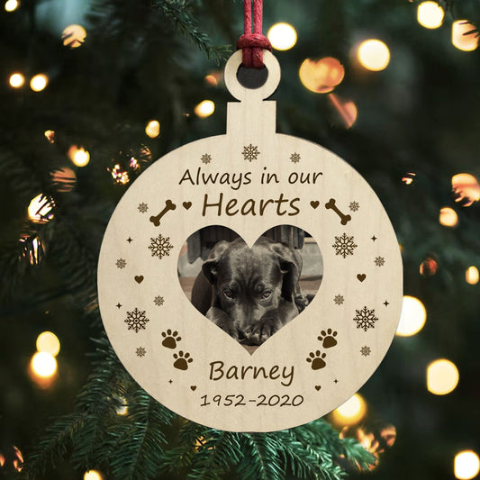 Always In Our Hearts PERSONALISED Pet Memorial Hanging Bauble