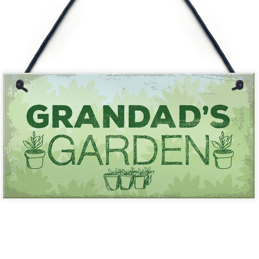 Grandads Garden Hanging Summer House Shed Sign Dad Birthday Gift