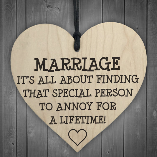 Marriage Is A Special Person Novelty Wooden Hanging Heart