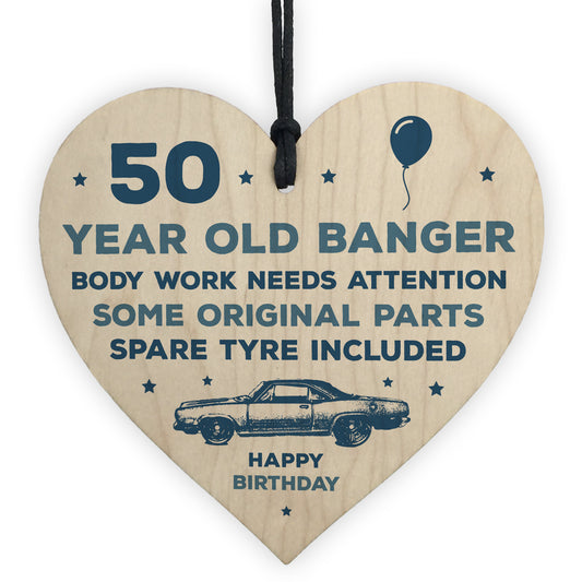 Funny Rude 50th Birthday Gift For Him Wood Heart Dad Uncle