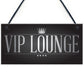 VIP LOUNGE Man Cave Home Bar Sign BBQ Beer Garden Party Dad