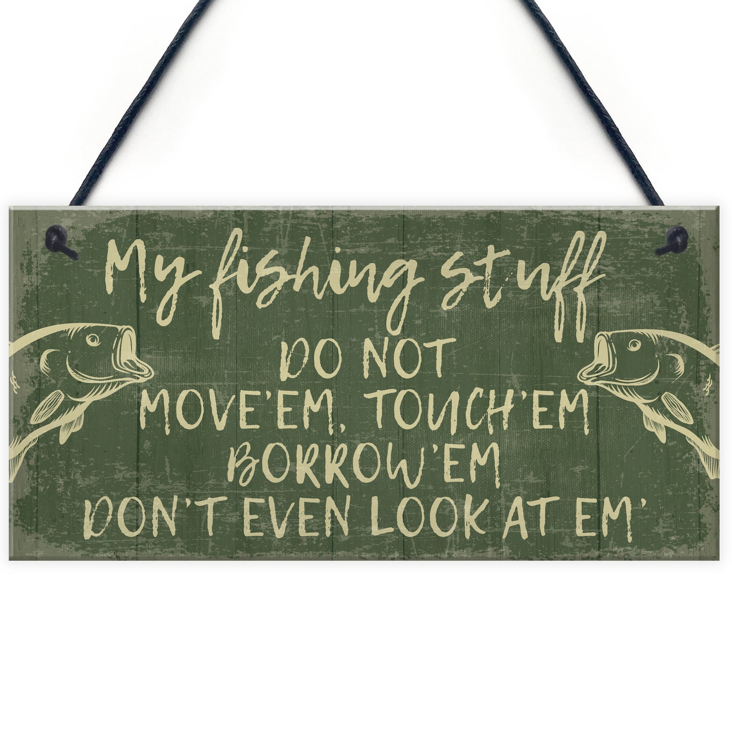 Funny Fishing Fisherman Stuff Sign Garden Shed Man Cave Plaque