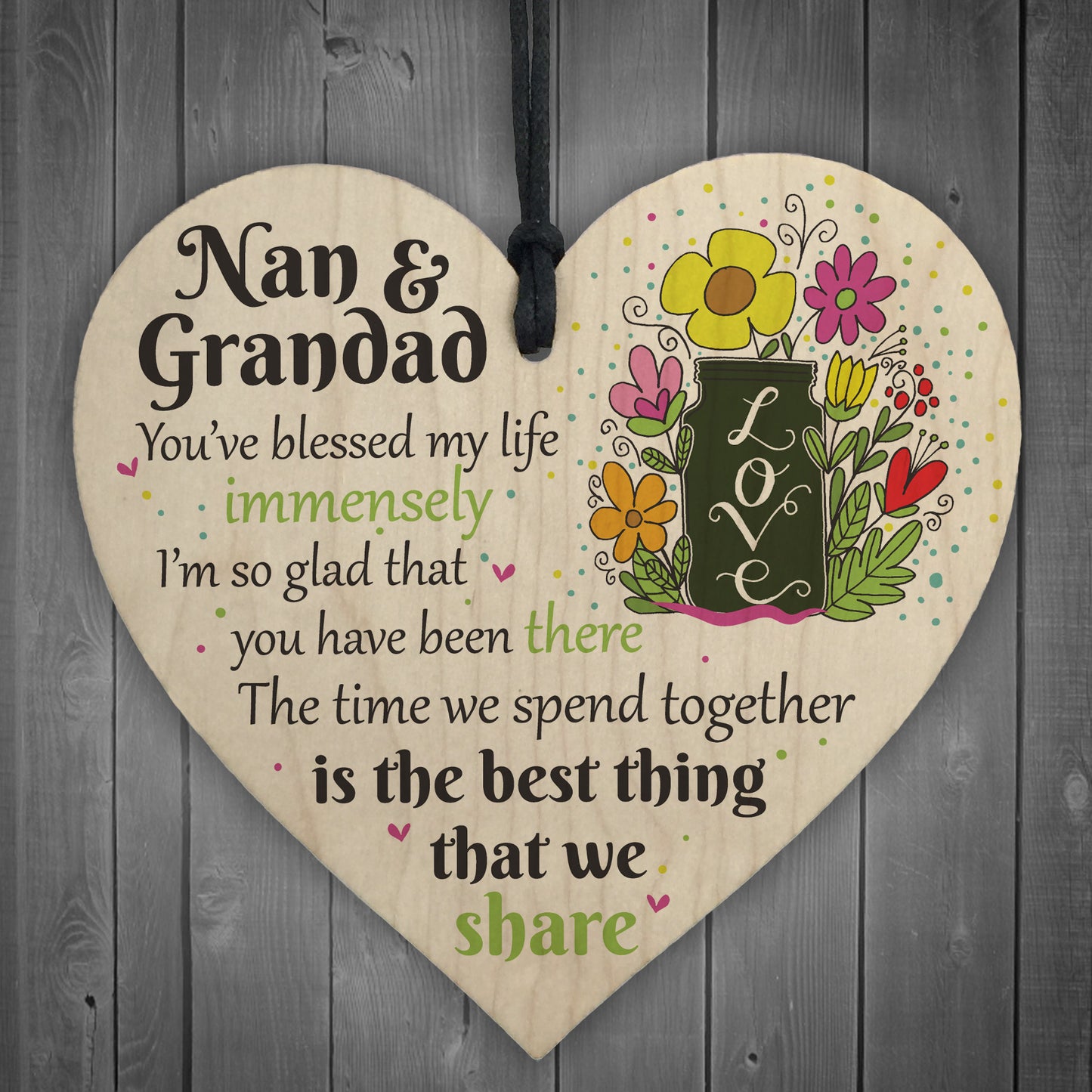 Nan and Grandad Time We Share Wood Hanging Heart Grandparents