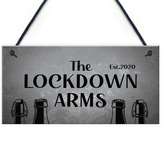 Funny Lockdown Bar Sign LOCKDOWN ARMS Home Bar Man Cave