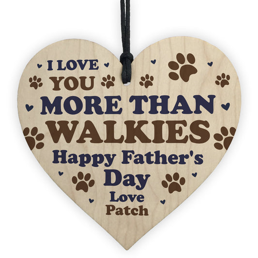 Funny Fathers Day Gift For The Dog Personalised Wooden Heart