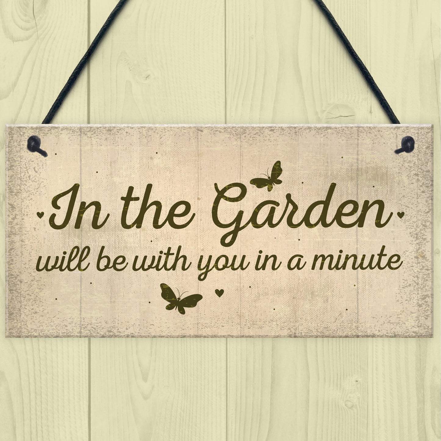 In The Garden Novelty Door Plaque Summer House Sign Garden GIFT