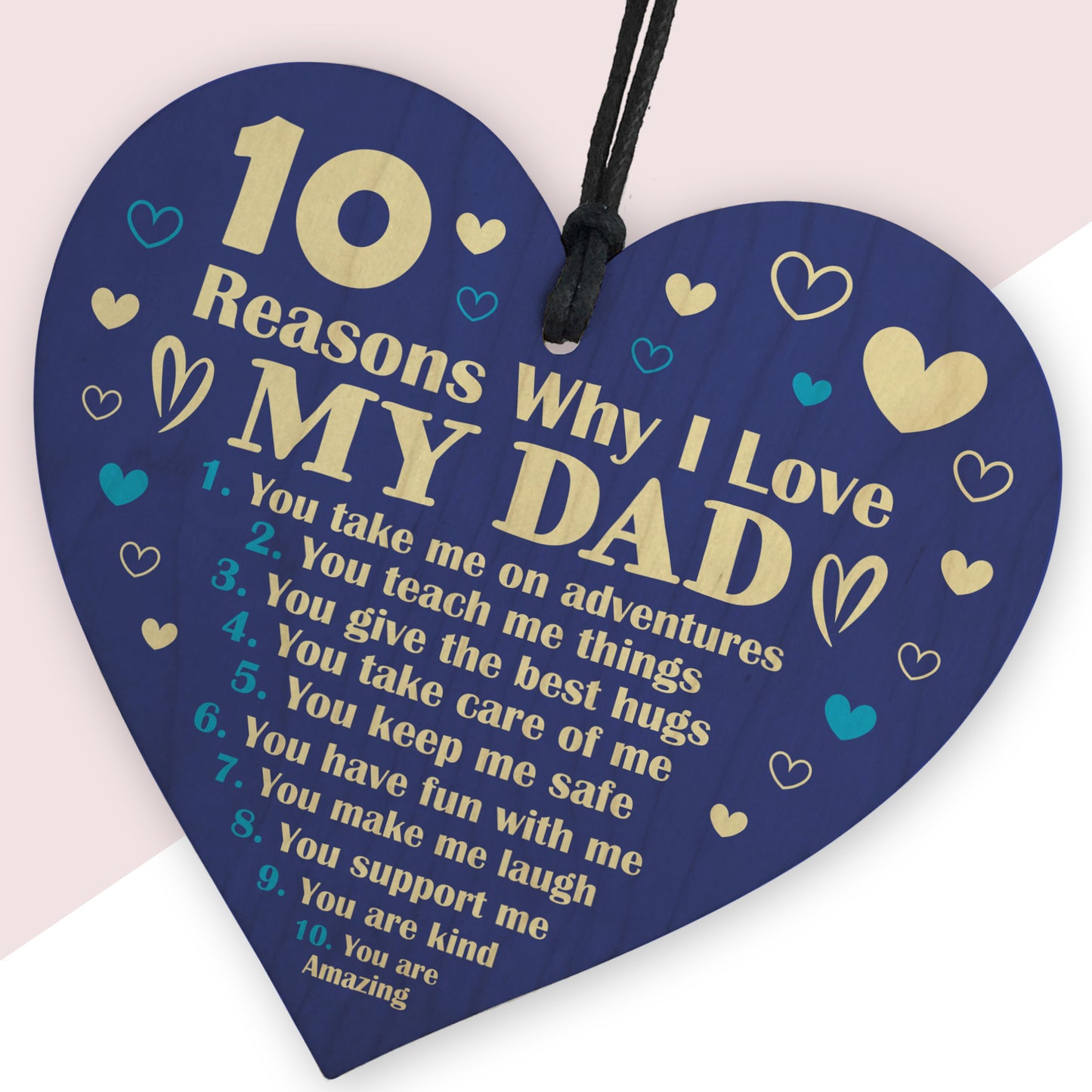 10 Reasons Why I Love My Dad Sign Gift For Fathers Day Birthday