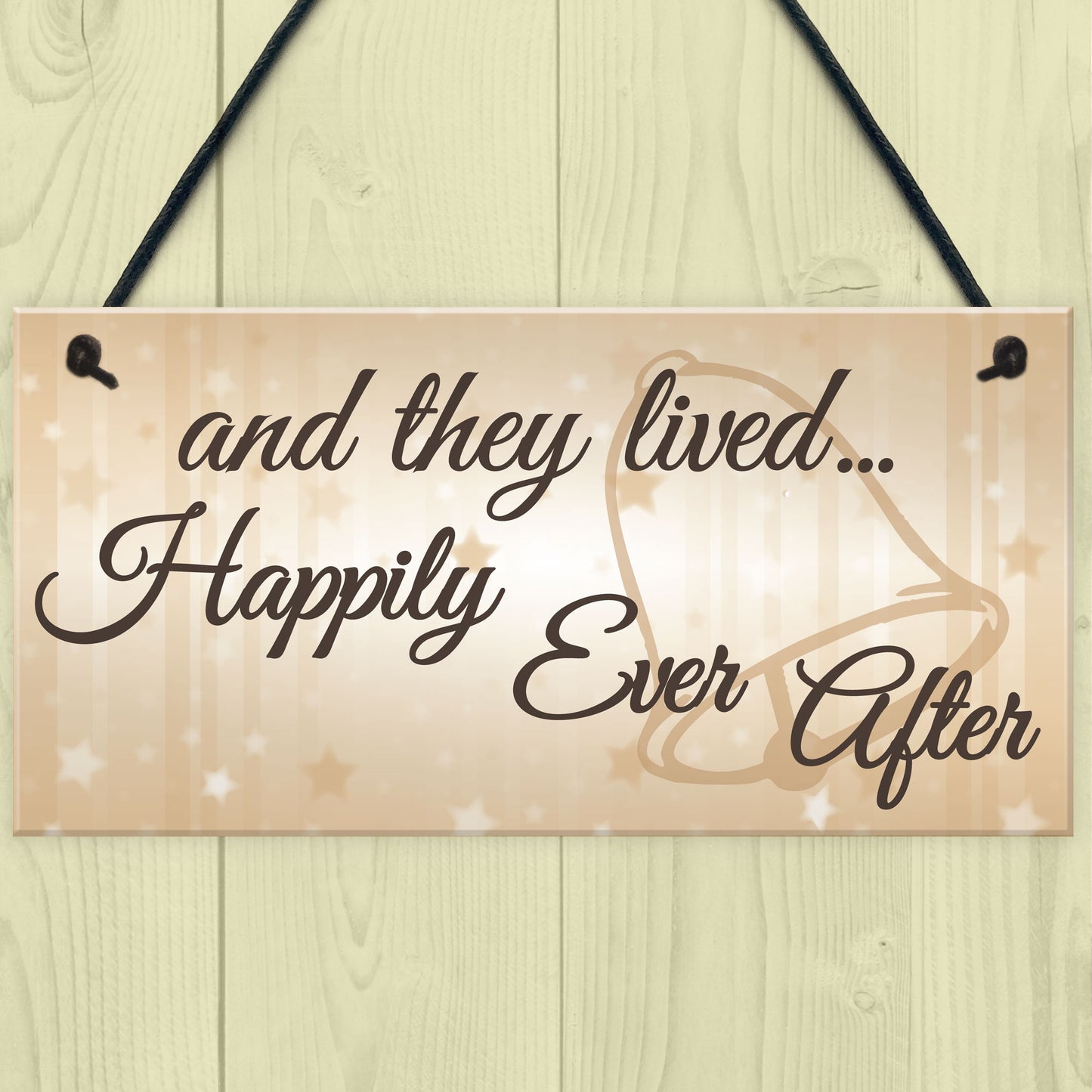 They Lived Happily Ever After Hanging Wedding Day Plaque Sign