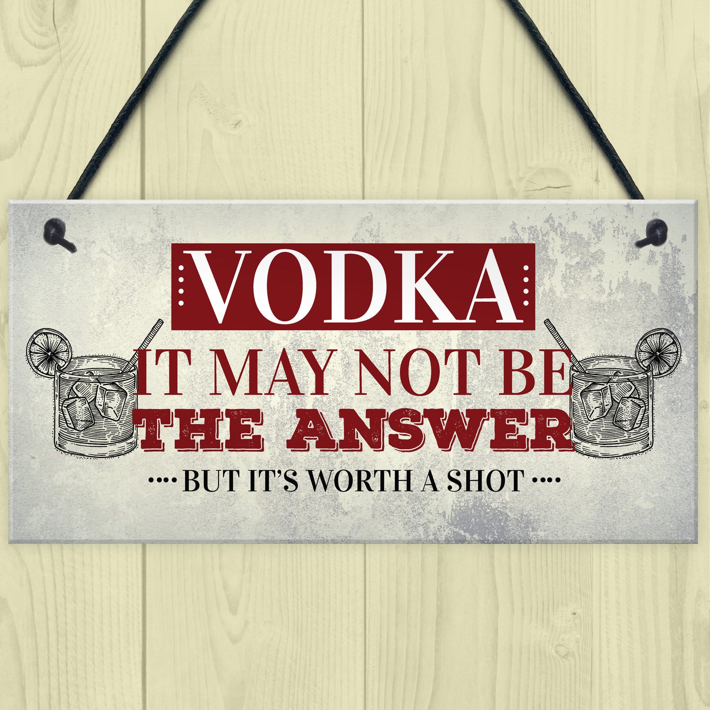 Vodka Worth A Shot Funny Alcohol Man Cave Home Bar Pub Plaque