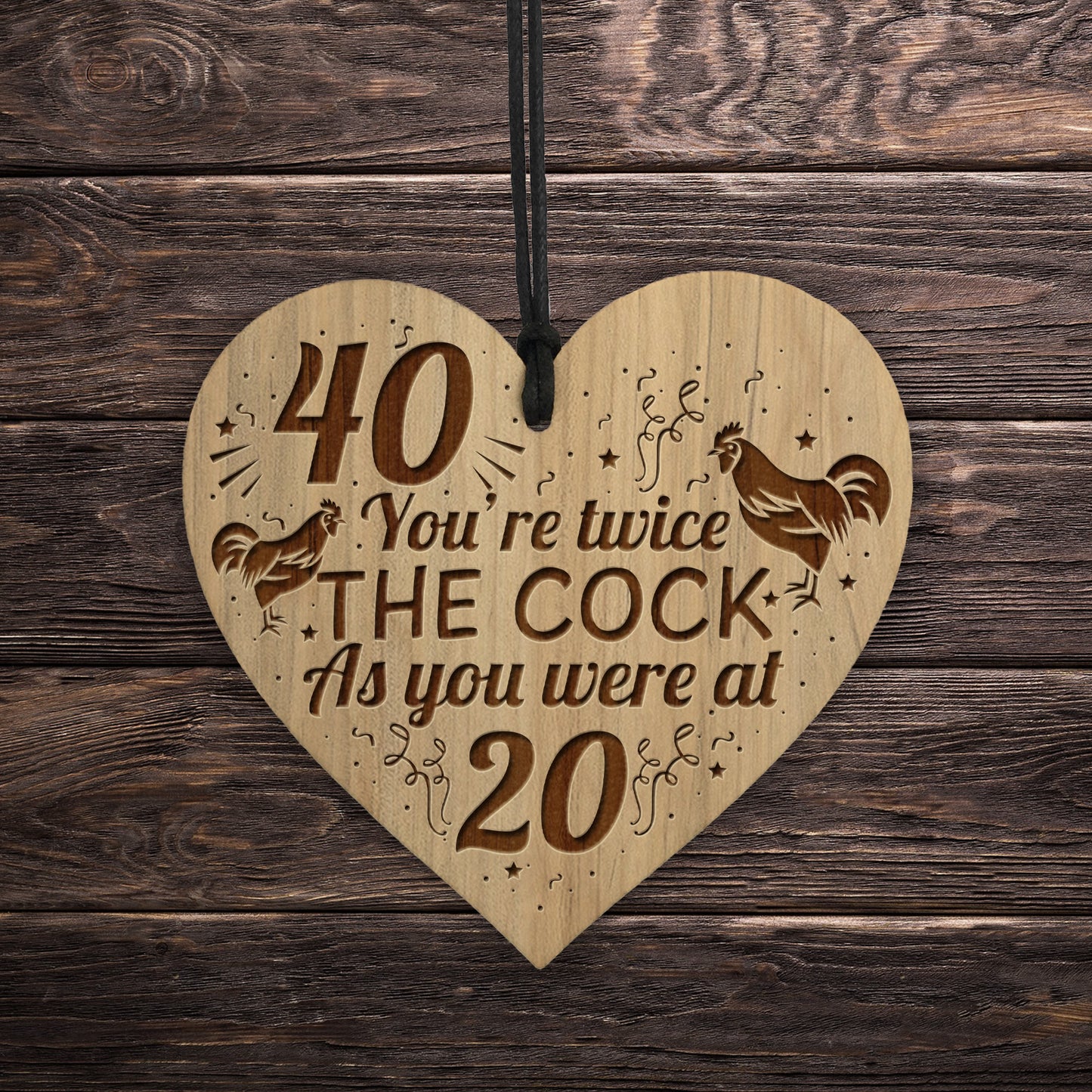 Funny 40th Birthday Gift For Dad Uncle Brother Engraved Heart