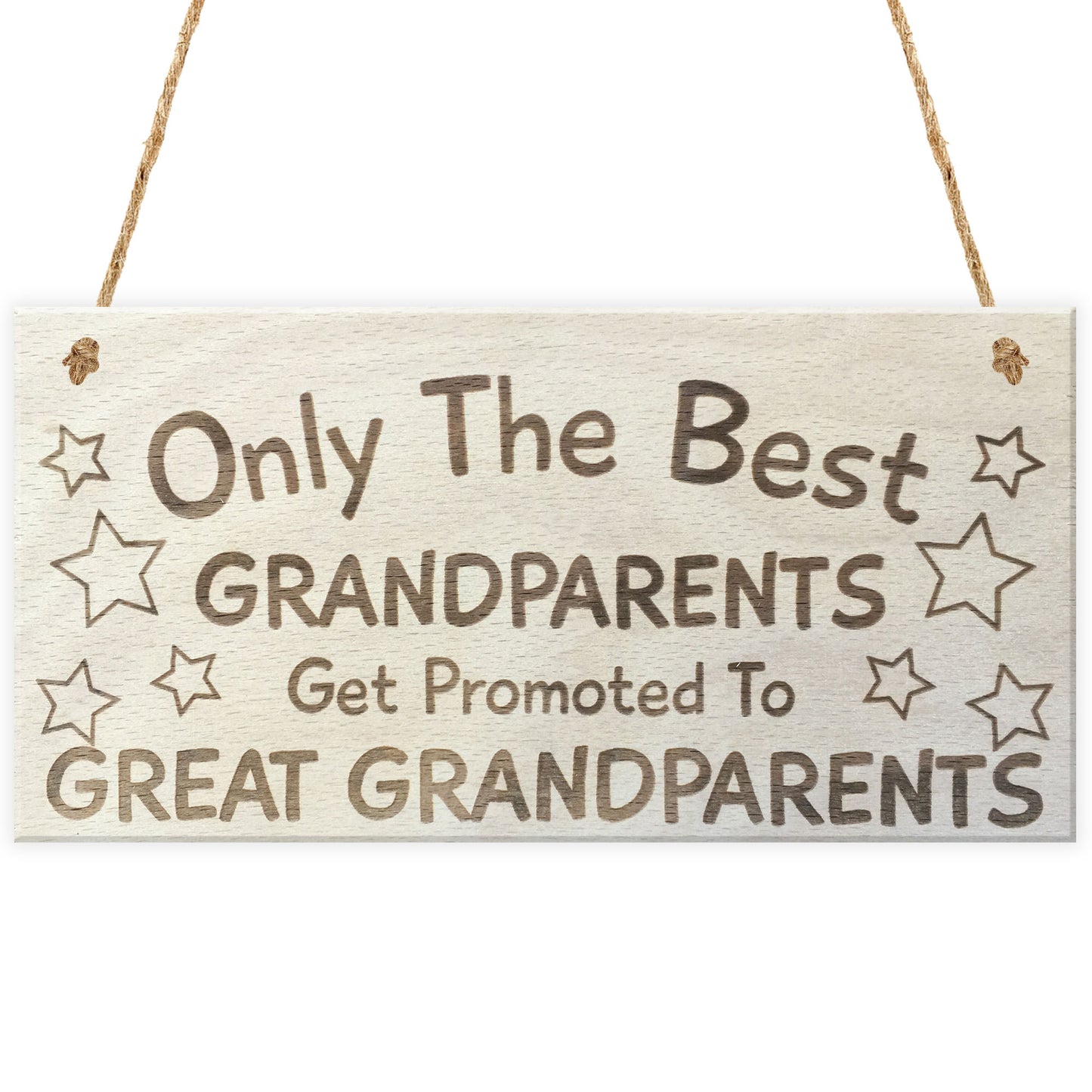Only The Best Grandparents Get Promoted Lovely Plaque Sign