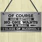 Size Matters Funny Alcohol Bar Pub Man Cave Hanging Plaque