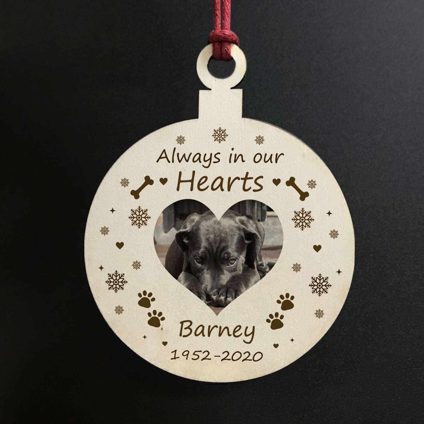 Always In Our Hearts PERSONALISED Pet Memorial Hanging Bauble