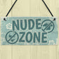 Hot Tub Sign Nude Zone Novelty Hanging Garden Shed Plaque