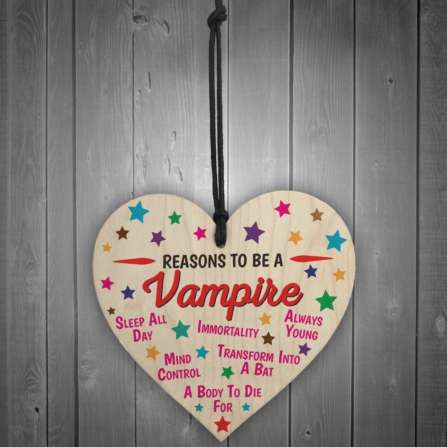 Reasons To Be A Vampire Wooden Hanging Heart Novelty