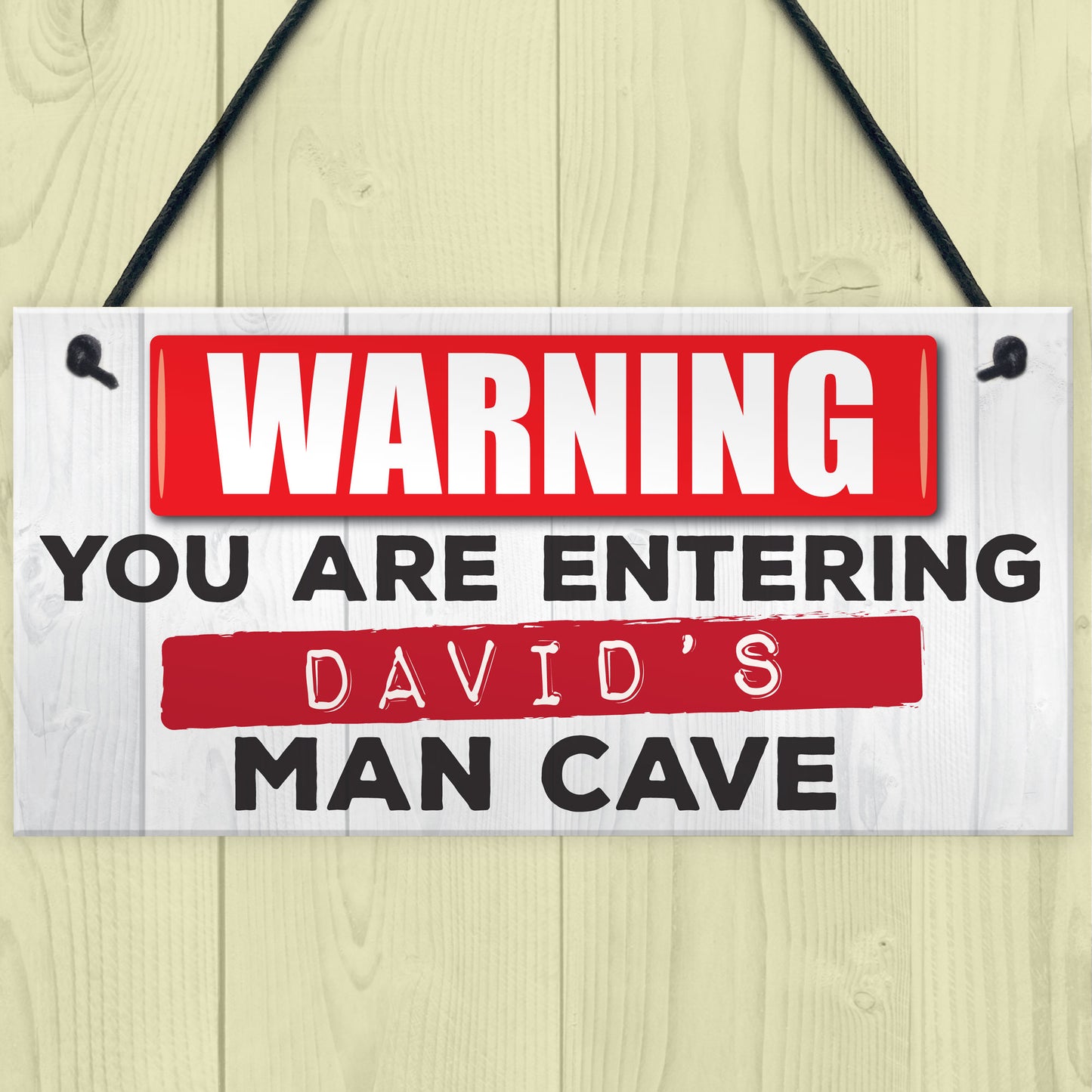 Personalised Warning Man Cave Hanging Plaque