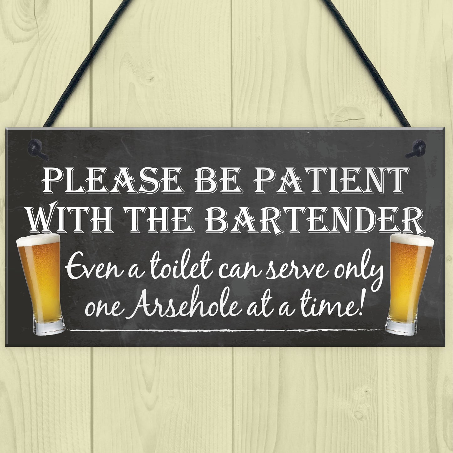 Patient Bartender Funny Pub Landlord Alcohol Gift Hanging Plaque