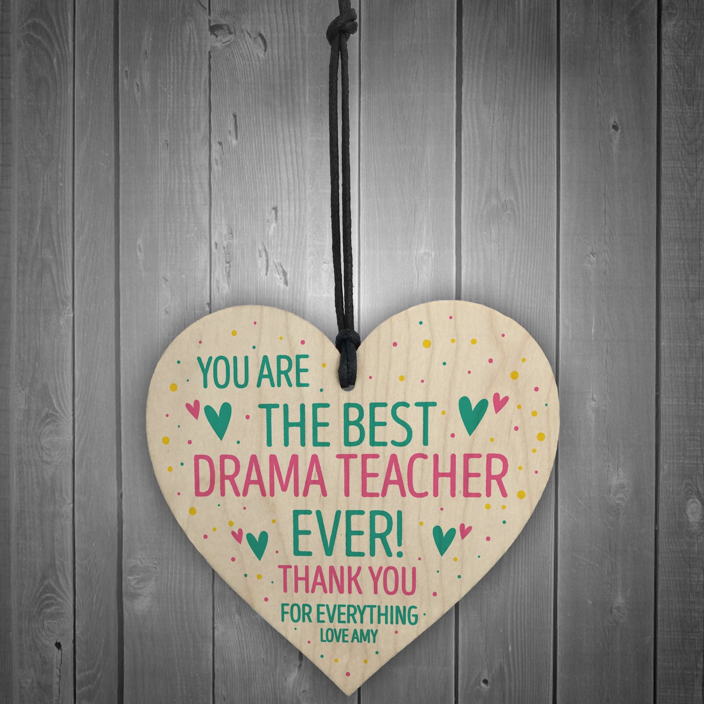 Personalised Best Drama Dance Music Teacher Ever Wood Heart