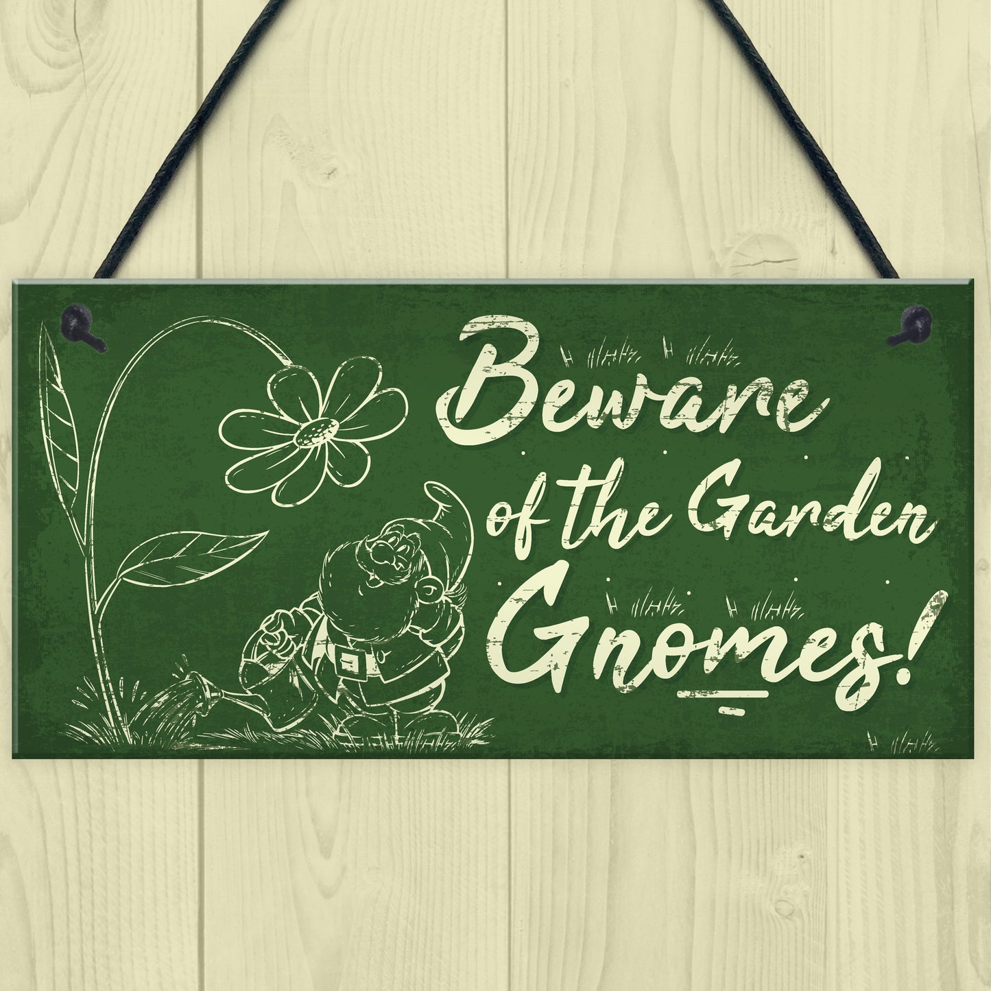 Beware Of The Gnomes Garden Wall Hanging Sign Plaque Shed Door