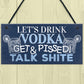 Funny Vodka Sign Man Cave Home Bar Pub Plaque Alcohol Gifts