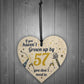 Funny Happy Birthday 57 Wood Heart Man Wife Grandma Grandad