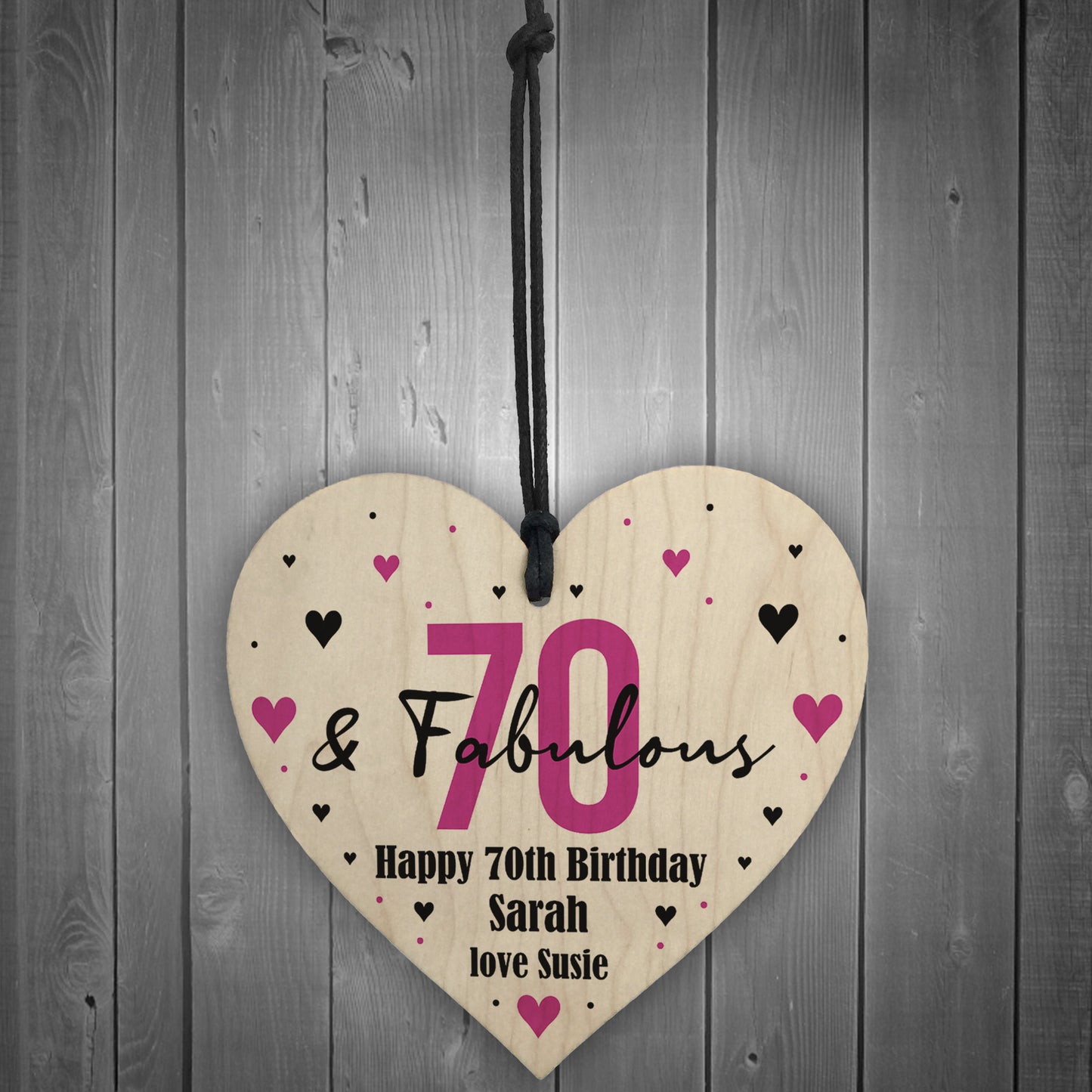 70 And Fabulous Gift Wood Heart Personalised 70th Birthday Gift