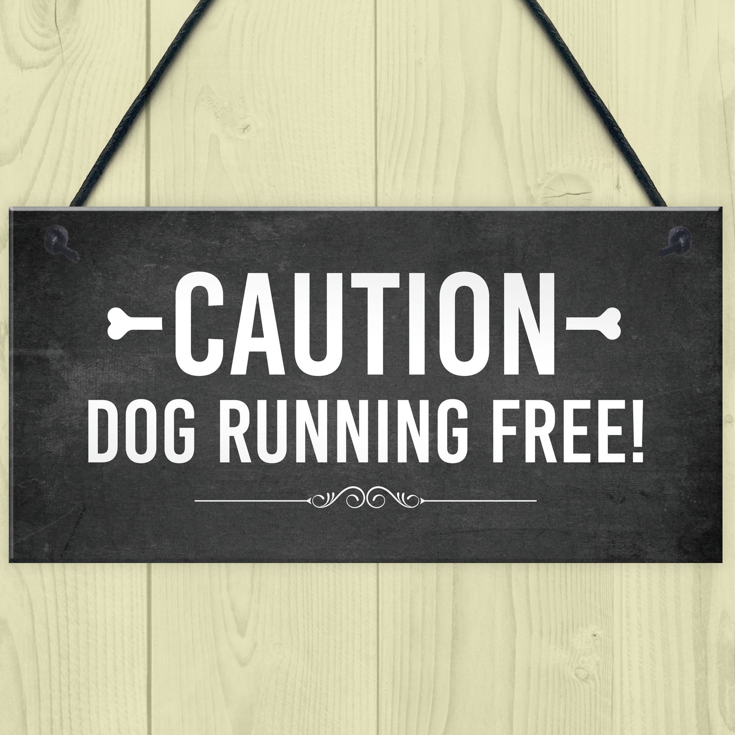 CAUTION Dog Running Free Sign Gate Sign Fence Sign Garden Plaque