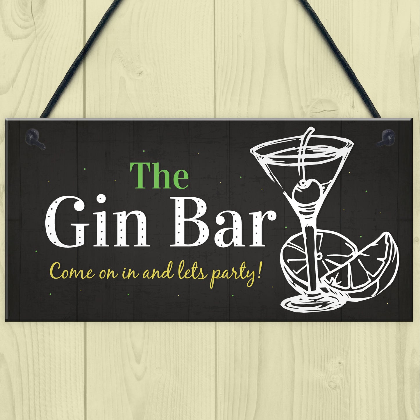 Gin Bar Party Plaque Man Cave Garden Kitchen Pub Bar Sign