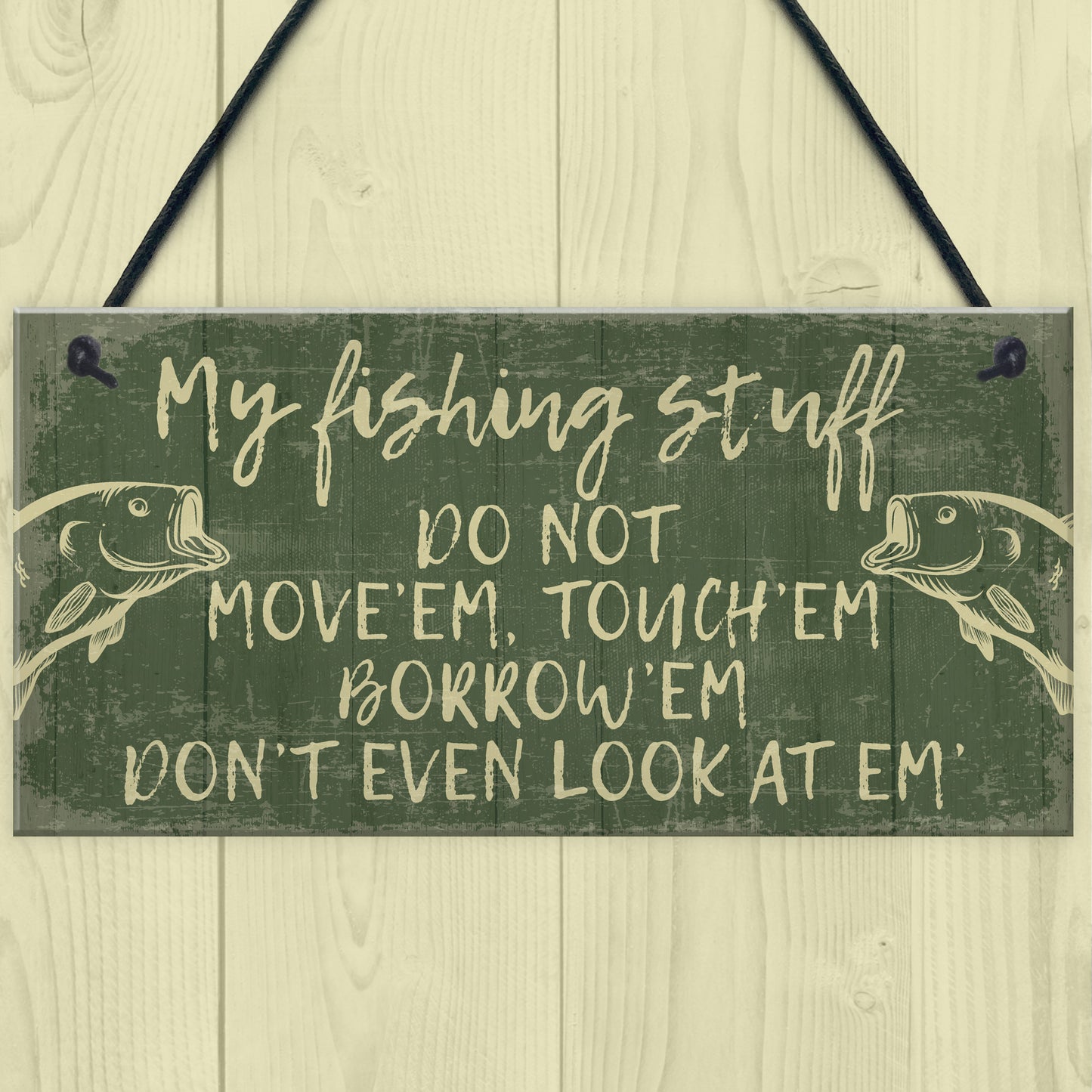 Funny Fishing Fisherman Stuff Sign Garden Shed Man Cave Plaque