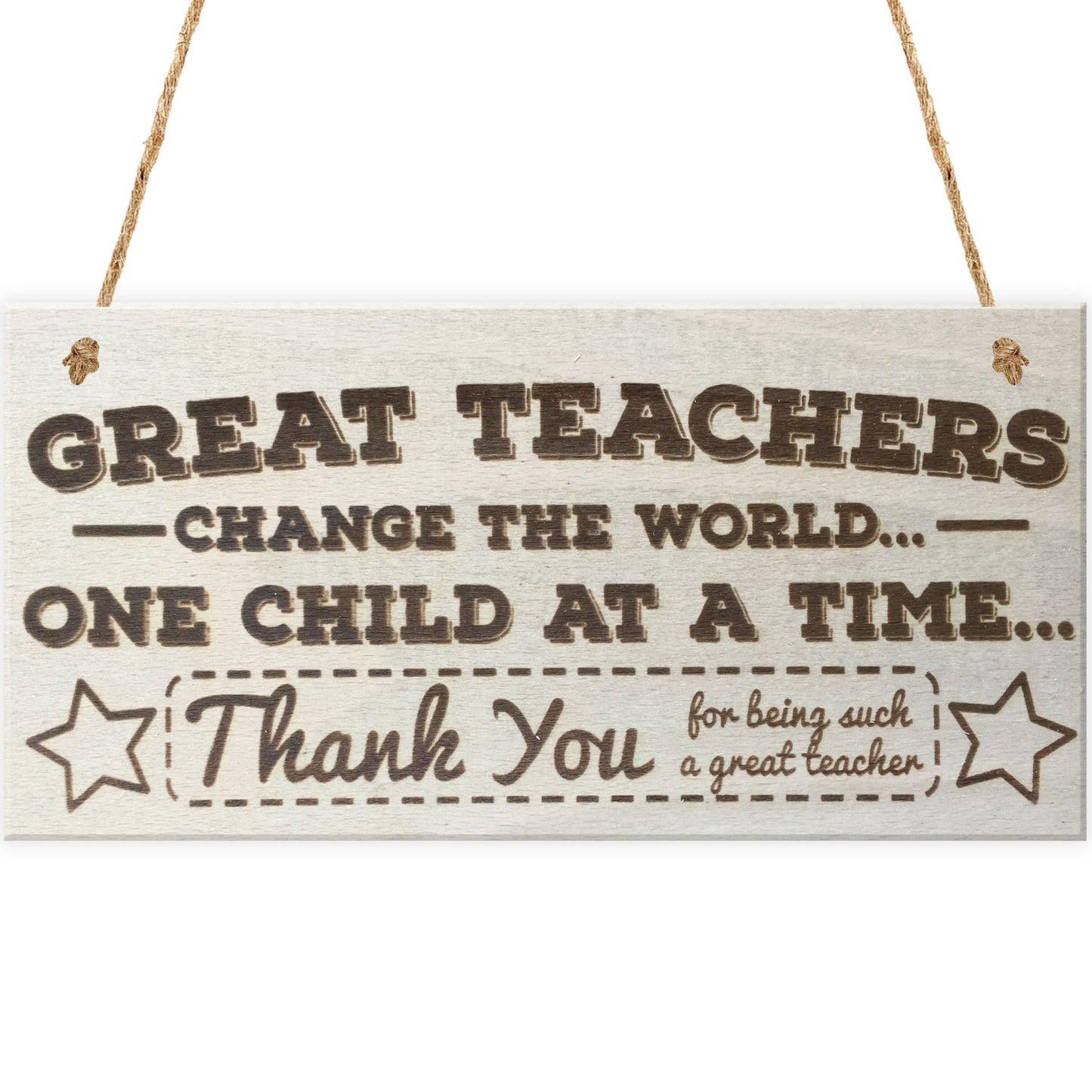 Great Teachers Change The World THANK YOU Teacher Gift Plaque