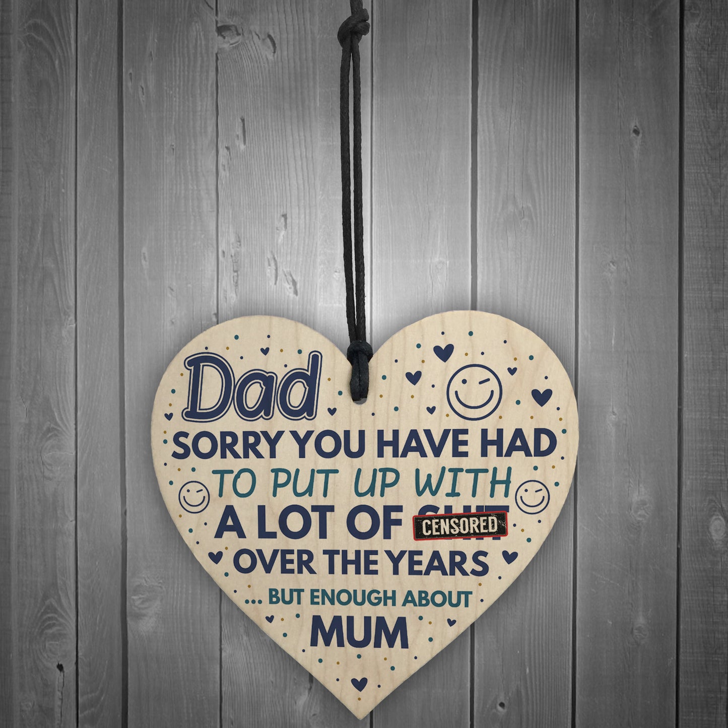 Funny Rude Dad Birthday Fathers Day Gift Wooden Heart Sign